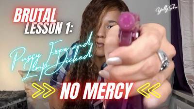 Pussy Free And Flaccid Lesson 1, No Mercy