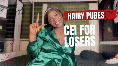 Hairy Pubes CEI For Losers