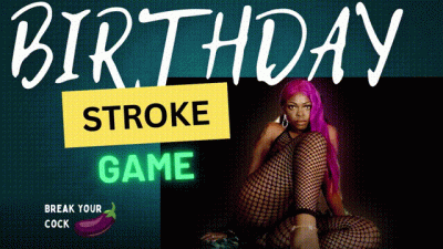 Birthday Stroke Game