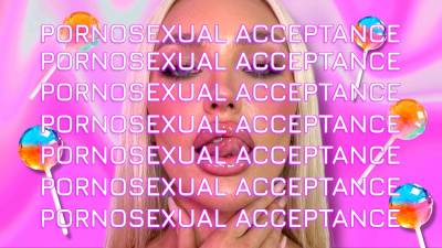 Pornosexual Acceptance