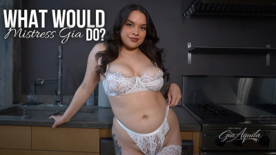 What Would Mistress Gia Do?