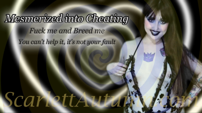 Mesmerized Into Cheating