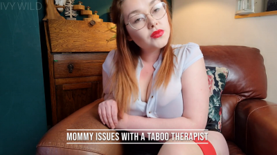 Step-Mommy Issues With A Taboo Therapist-Fantasy