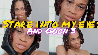 Stare Into My Eyes And Goon 3- Ebony Femdom Goddess Rosie Reed Face Fetish Gooning Jerk Off Slave Conditioning