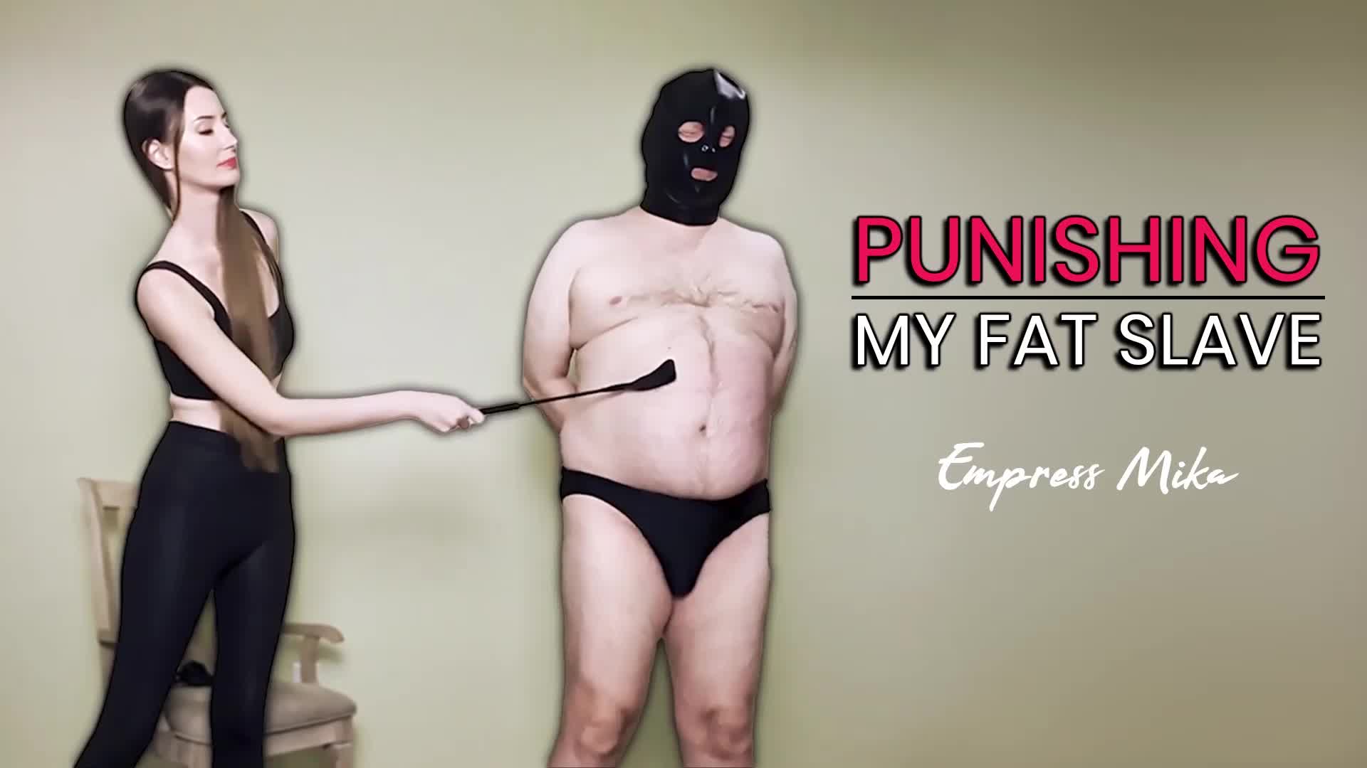 Punishing My Fat Slave
