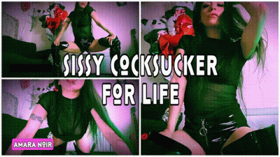 Sissy Cocksucker For Life