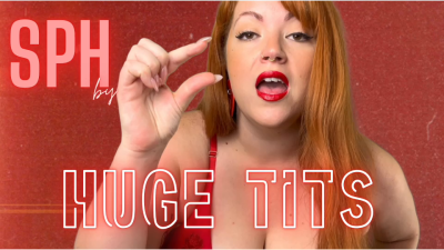 SPH By Huge Tits