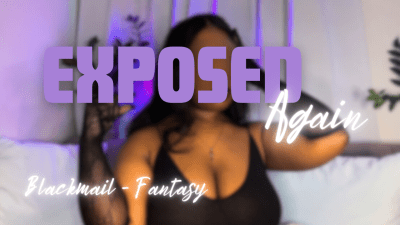 Exposed By Your Date Again