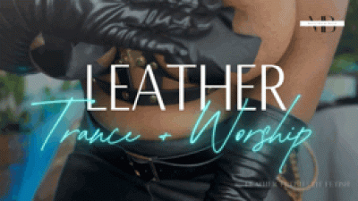Leather Fetish Trance And Worship