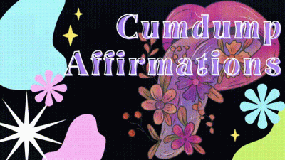Cumdump Affirmations Audio Mindfuck