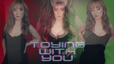 Toying With You