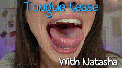 Tongue Tease Natasha Ty