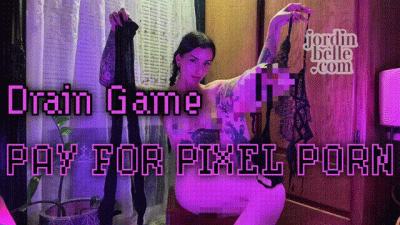 Drain Game: Pay For Pixel Porn