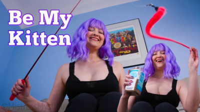 Be My Kitten- Femdom Popv Pet Play
