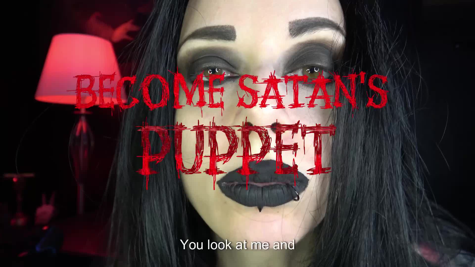 Become Satan's Puppet (Eng Sub)