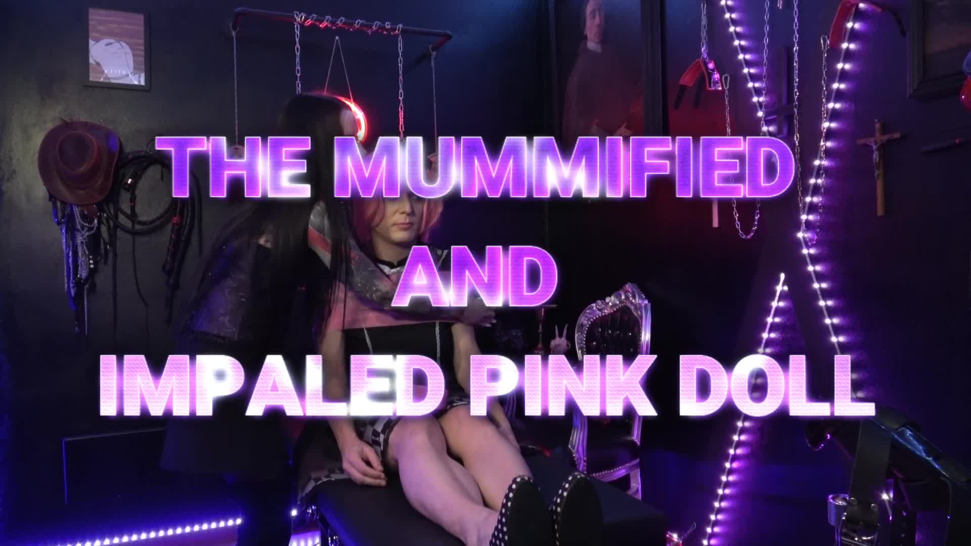 Mistress Nyx- The Mummified And Impaled Pink Doll