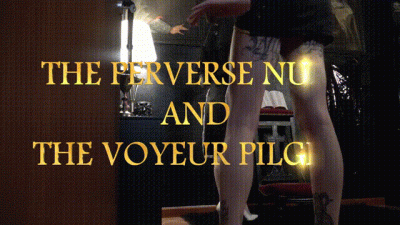 The Perverse Nuns And The Voyeur Pilgrim