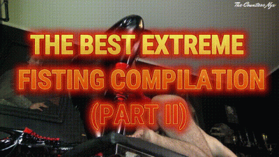 Mistress Nyx The Best Extreme Fisting Compilation (Part II)