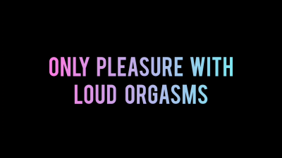 Only Pleasure With Loud Orgasms- Cumming And Squirting Creamy Masturbation