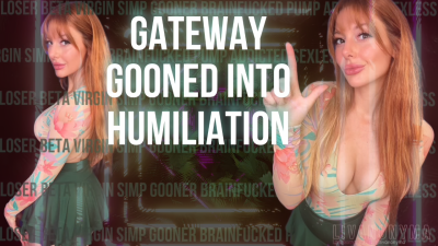 Gateway: Gooned Into Humiliation