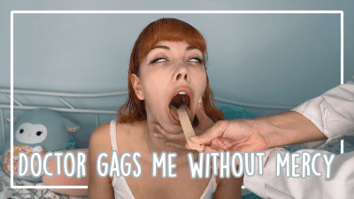 Doctor Gags Me Without Mercy