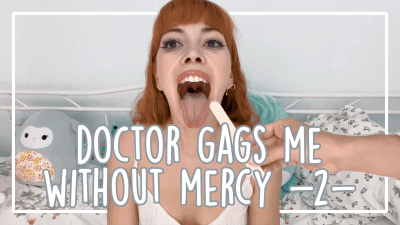 Doctor Gags Me Without Mercy 2