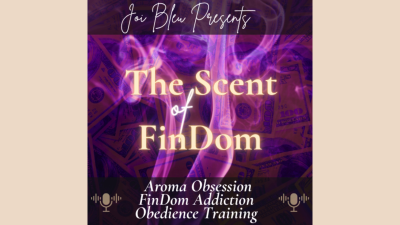 The Scent Of Findom (Aroma)