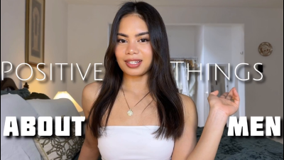 Positive Things About Men