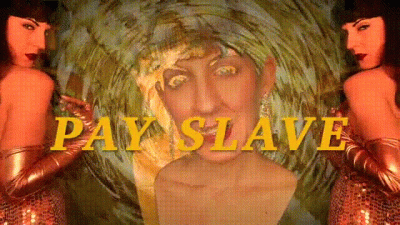 Pay Slave