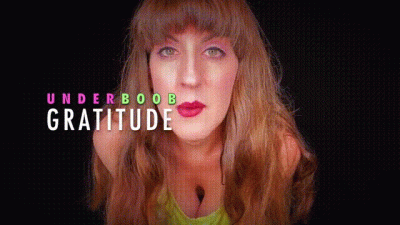 Underboob Gratitude