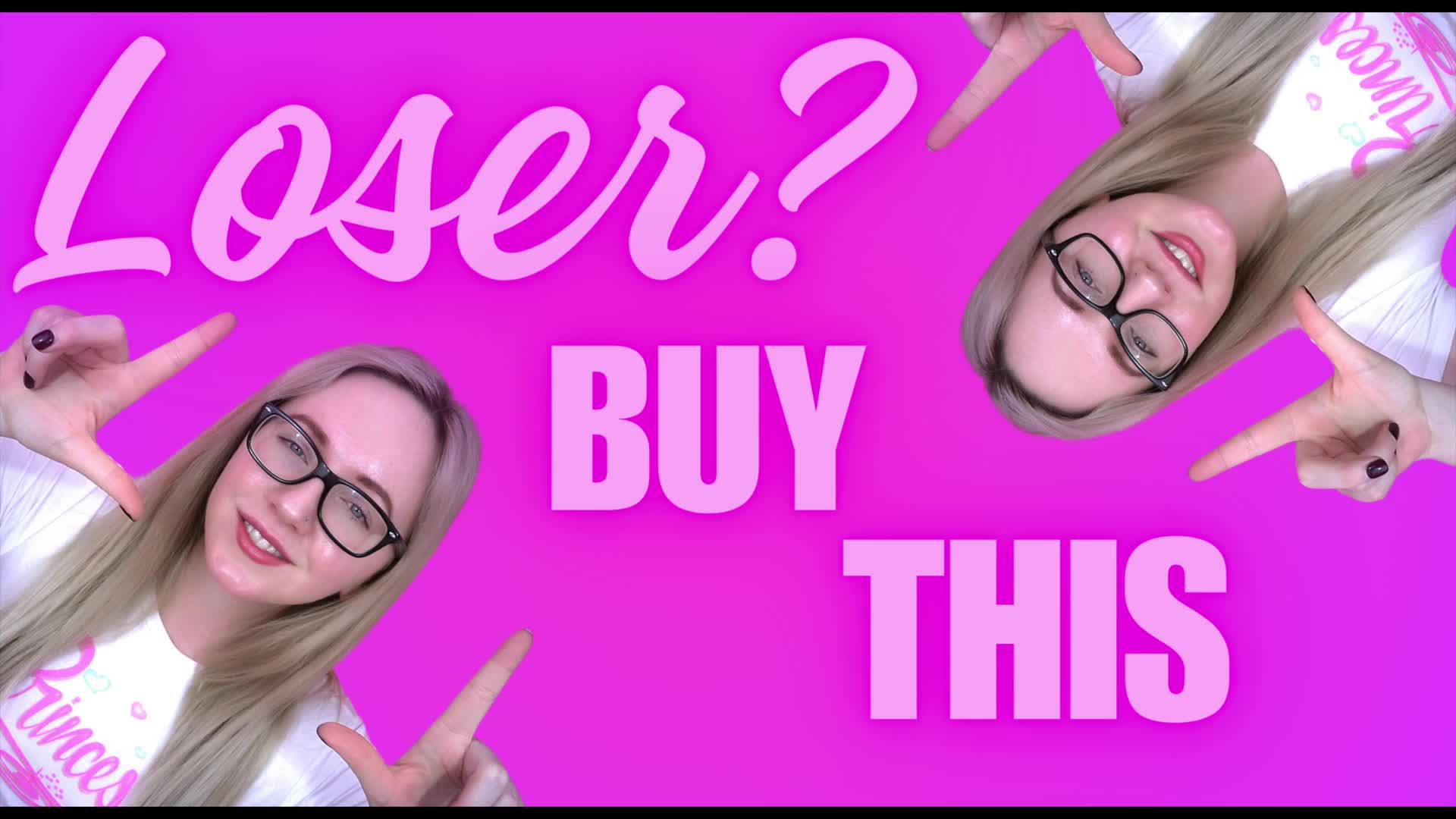 Loser? Buy This