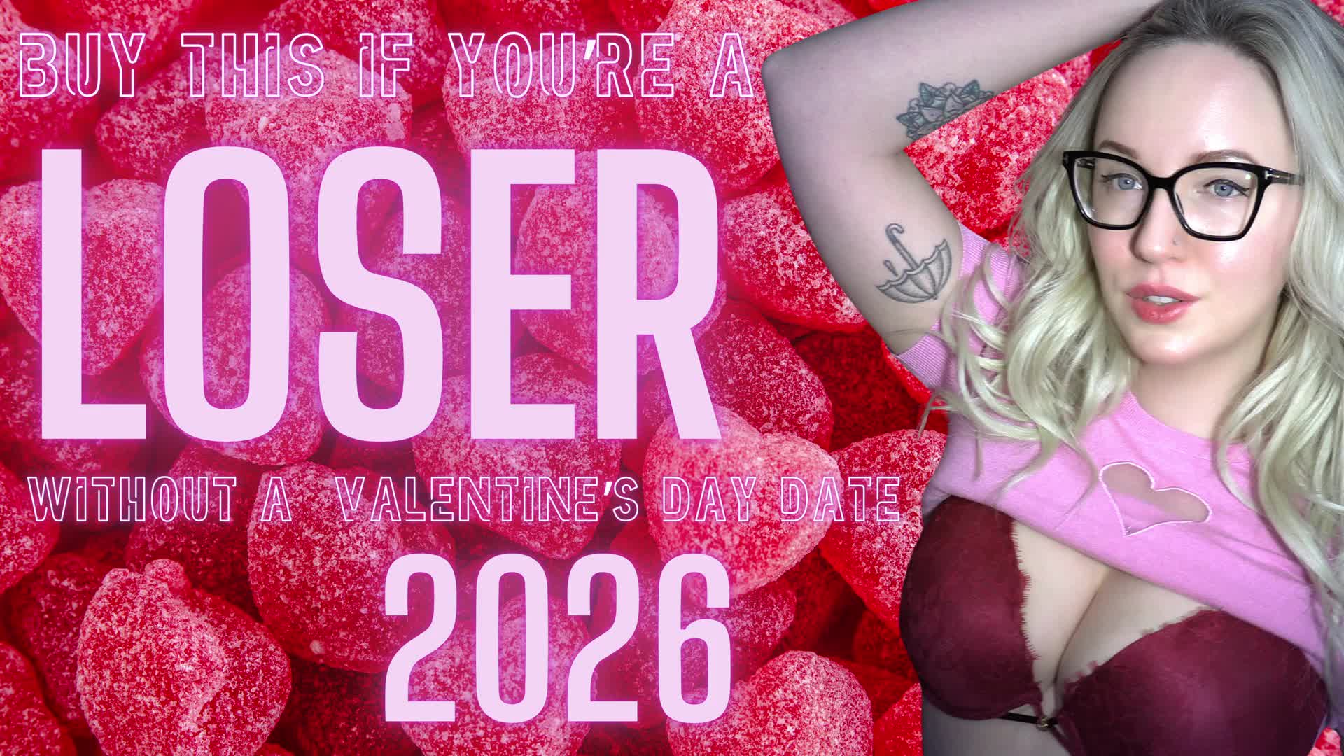 Buy This If You're A Loser Without A Valentine's Day Date 2026