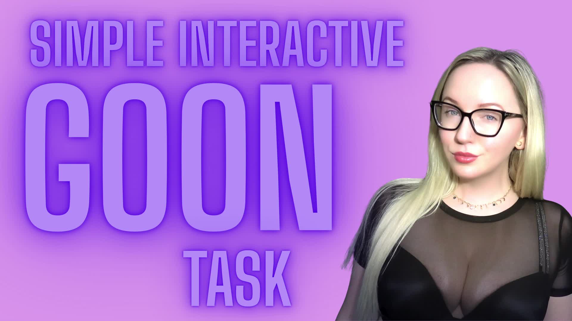 Simple Interactive Goon Task