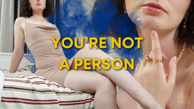 You're Not A Person [Objectification Humiliation POV]