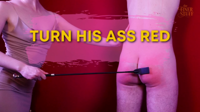 Turn His Ass Red