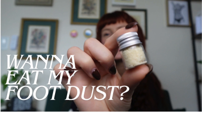 Wanna Eat My Foot Dust