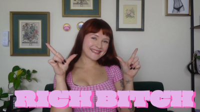 Rich Bitch (Financial Domination Humiliation Bragging)
