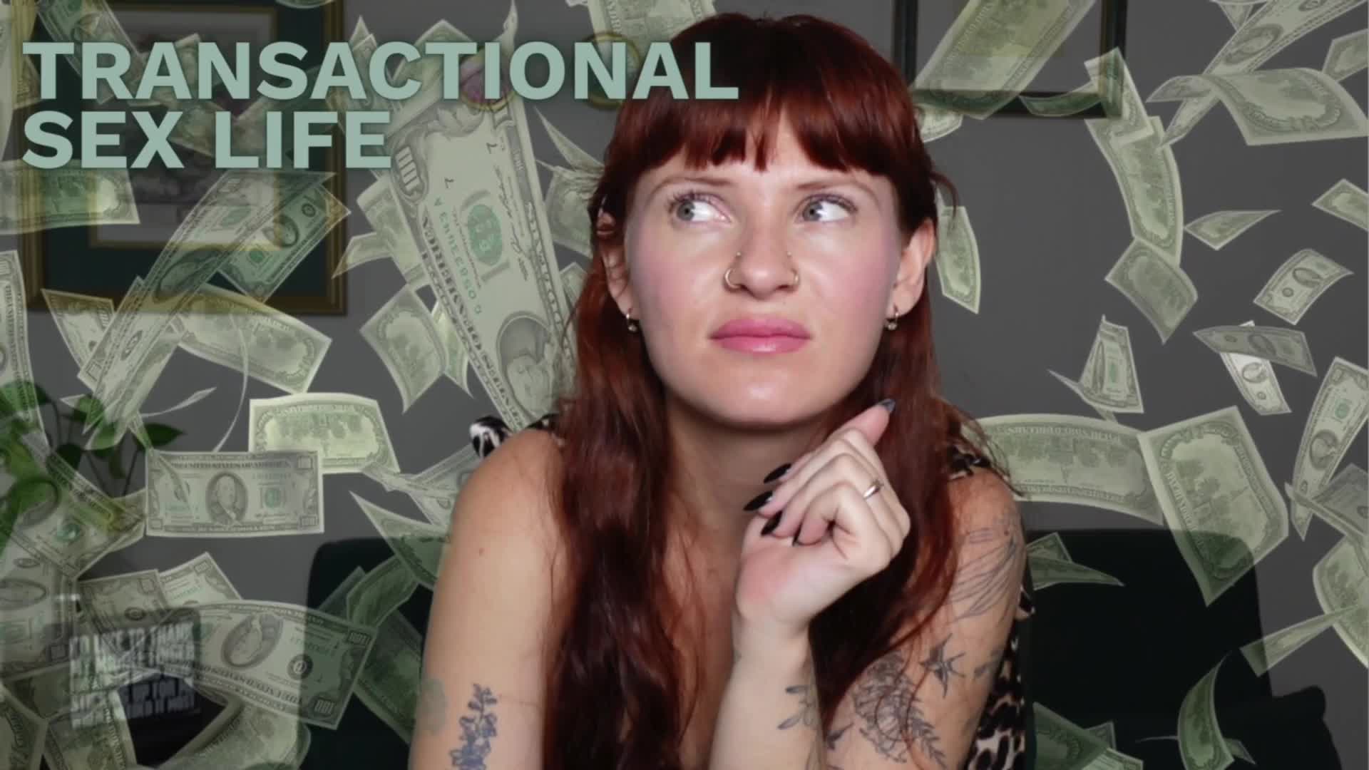 Transactional Sex Life