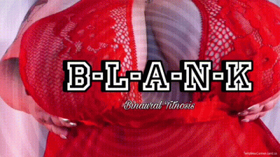 B-L-A-N-K (Binaural Titnosis)