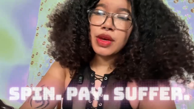 Spin, Pay, Suffer