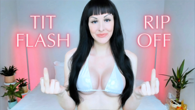 Tit Flash Ripoff