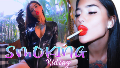 Smoking Riding