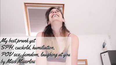 My Best Prank Yet SPH, Cuckold, Femdom