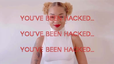 You've Been Hacked