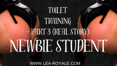 Toilet Training- Part 3 (Real Story) Newbie Student Audio