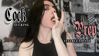 Cock Sucking Prep Instructional