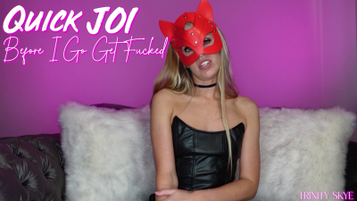 Quick JOI Before I Go Get Fucked