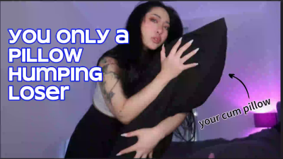 Pillow Humping Loser