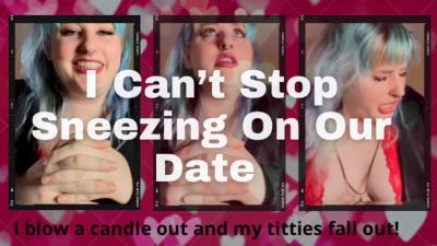 First Kiss Interrupted By Sneezing Fit