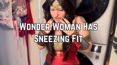 Wonder Woman Sneezing Fit